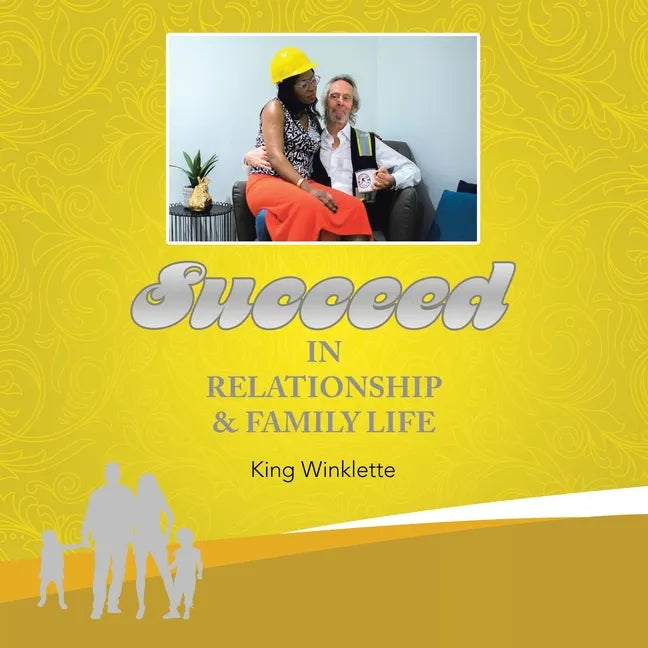 Succeed in Relationship & Family Life - Paperback