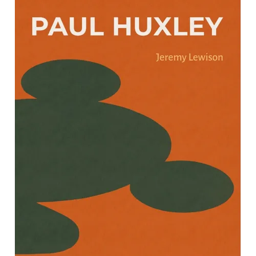 Paul Huxley - Hardcover
