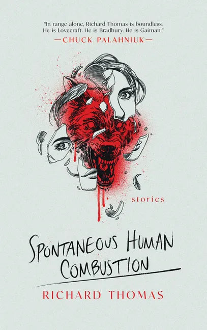 Spontaneous Human Combustion - Hardcover