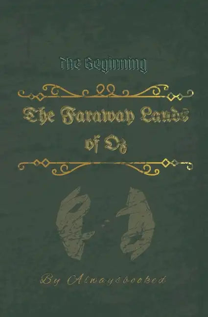 The Faraway Lands of Oz - Paperback