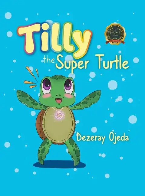 Tilly the Super Turtle - Hardcover