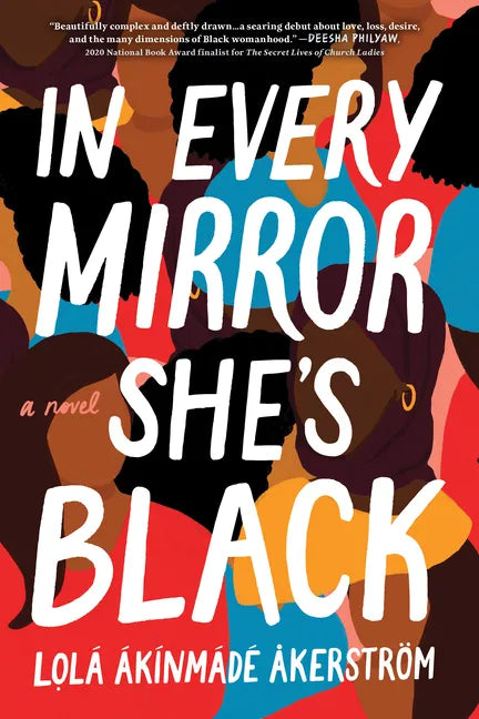 In Every Mirror She's Black - Hardcover