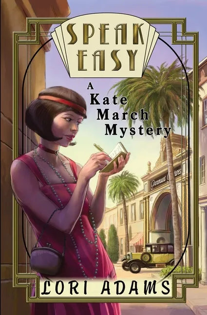 Speak Easy, a Kate March Mystery: A Kate March Mystery - Paperback