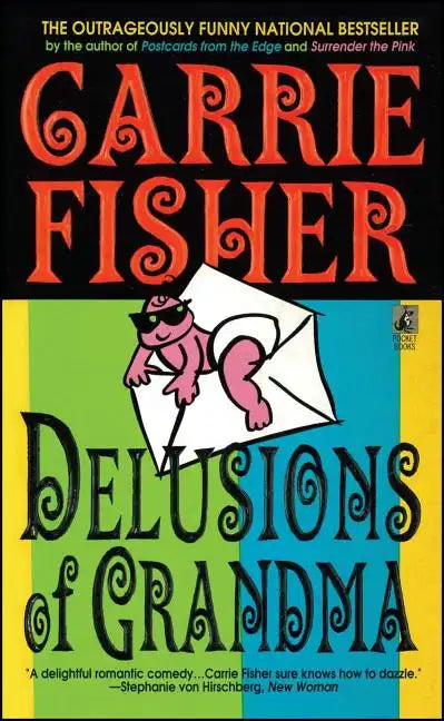 Delusions of Grandma - Paperback