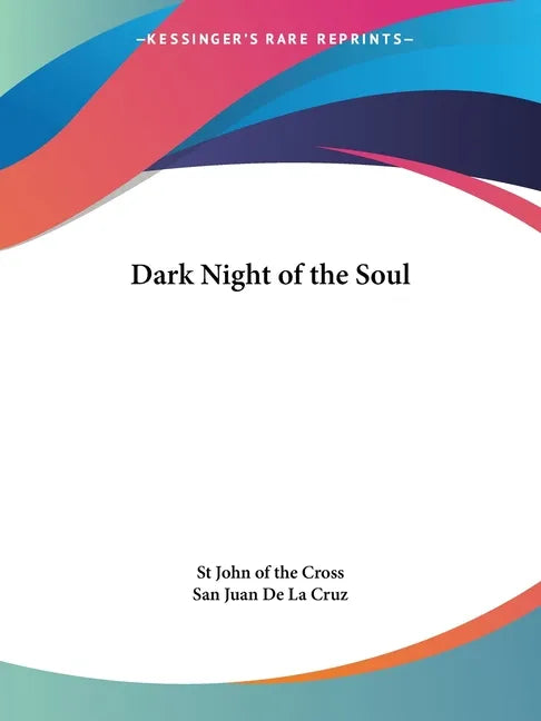 Dark Night of the Soul - Paperback