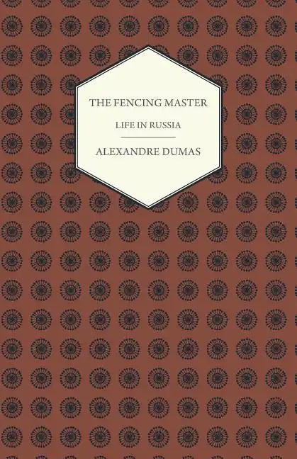 The Fencing Master - Life in Russia - Paperback