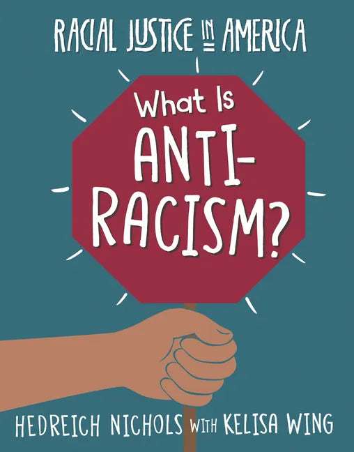 What Is Anti-Racism? - Paperback