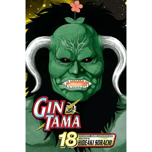 Gin Tama, Vol. 18: Men, Be Dorks - Paperback