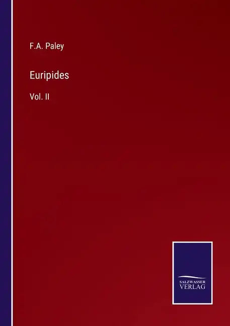 Euripides: Vol. II - Paperback