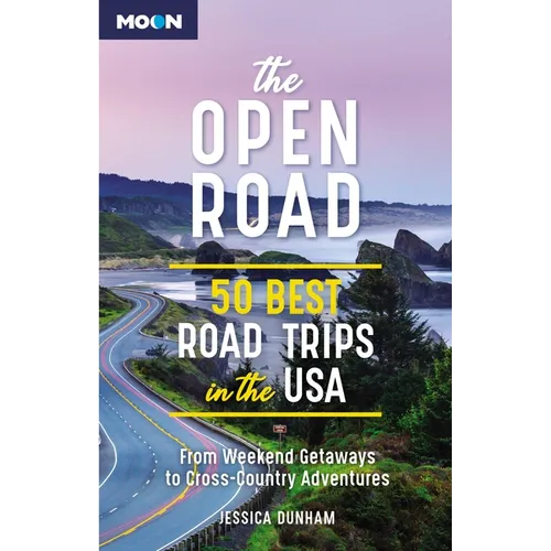 The Open Road: 50 Best Road Trips in the USA - Paperback