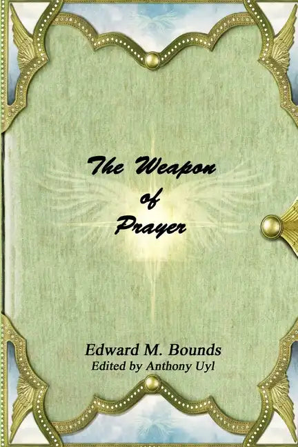 The Weapon of Prayer - Paperback