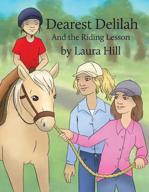 Dearest Delilah: And the Riding Lesson - Paperback