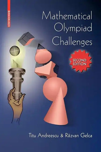 Mathematical Olympiad Challenges - Paperback