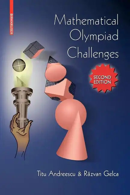 Mathematical Olympiad Challenges - Paperback
