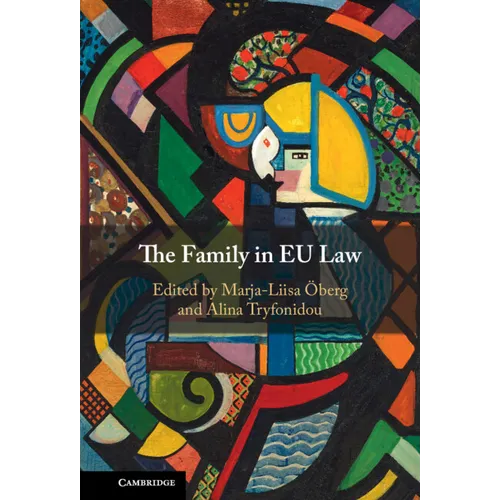 The Family in EU Law - Hardcover