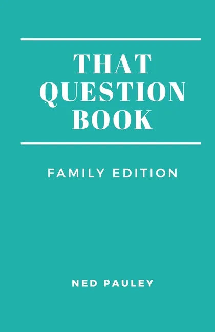 That Question Book: Family Edition - Paperback