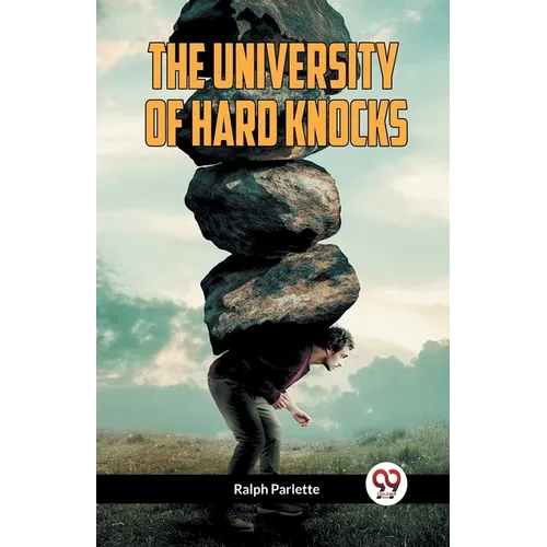 The University of Hard Knocks - Paperback