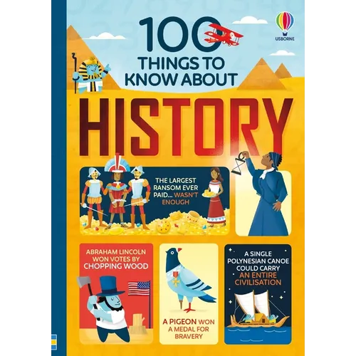 100 Things to Know about History - Hardcover