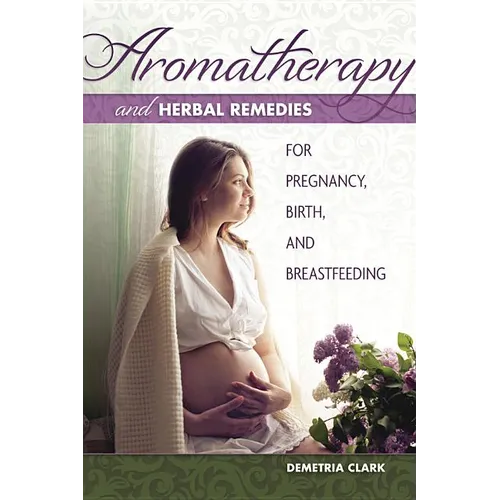 Aromatherapy and Herbal Remedies - Paperback