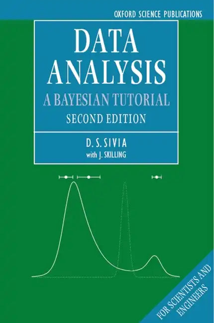 Data Analysis: A Bayesian Tutorial - Paperback