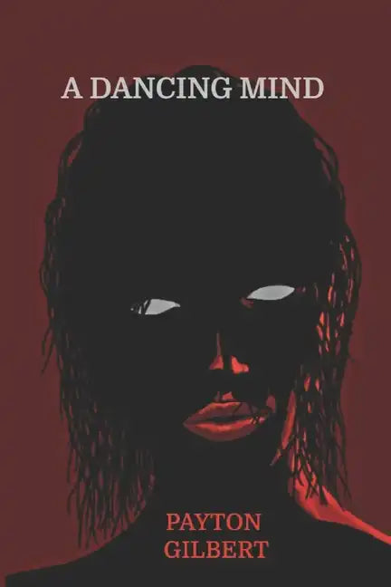 A Dancing Mind - Paperback