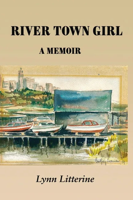 River Town Girl: A Memoir - Paperback