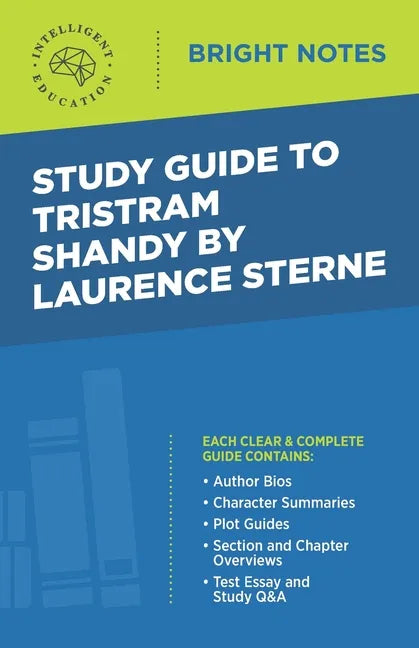 Study Guide to Tristram Shandy by Laurence Sterne - Paperback