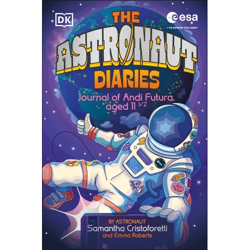 The Astronaut Diaries - Hardcover