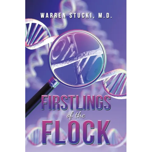 Firstlings of the Flock - Paperback