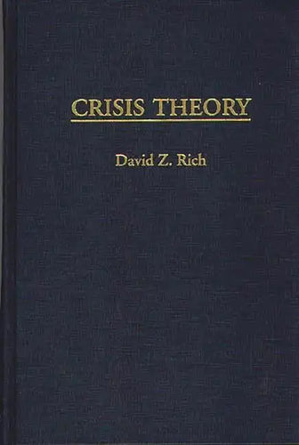 Crisis Theory - Hardcover