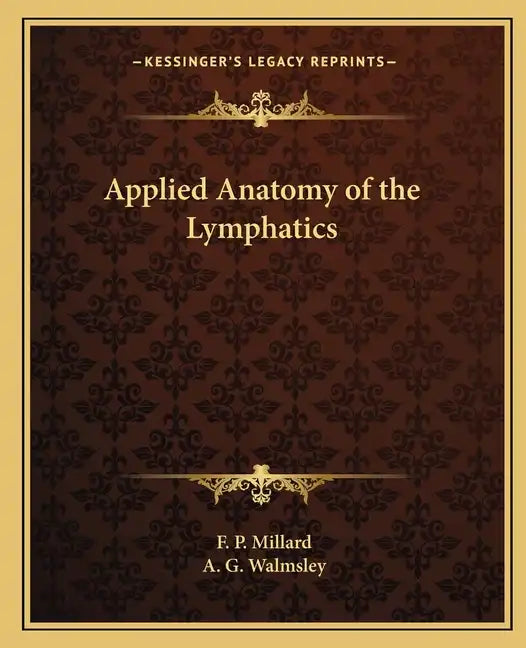 Applied Anatomy of the Lymphatics - Paperback