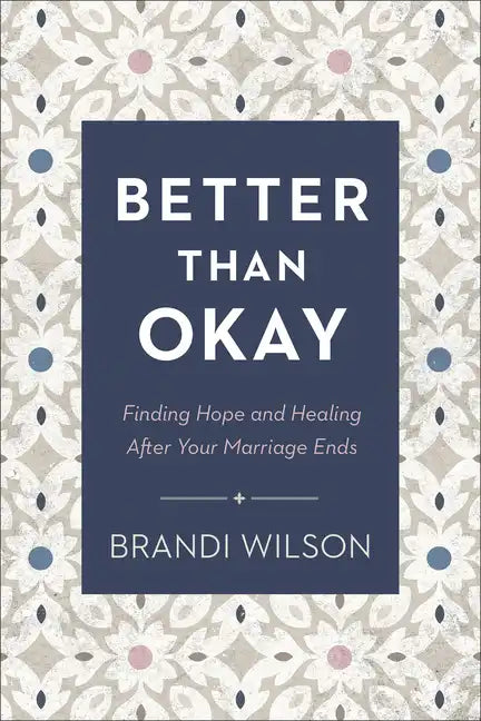 Better Than Okay - Hardcover