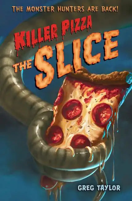 Killer Pizza: The Slice - Paperback