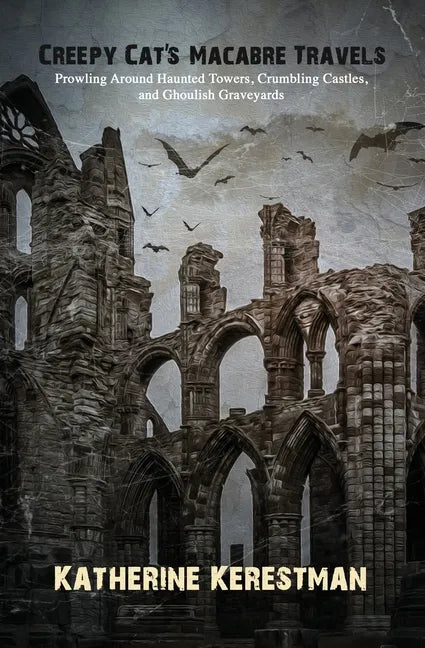 Creepy Cat's Macabre Travels - Paperback