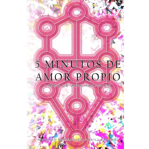5 Minutos de Amor Propio: Libro de Afirmaciones - Paperback