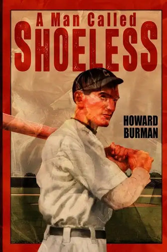 A Man Called Shoeless - Paperback