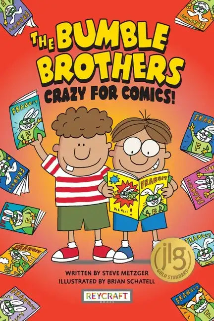 The Bumble Brothers: Crazy for Comics (Bumble Brothers #1): Crazy for Comics (Bumble Brothers #1) - Hardcover