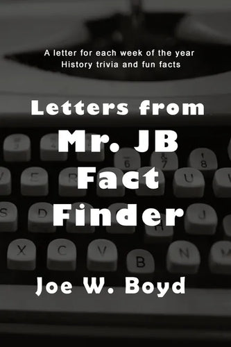Letters from Mr. J B Fact Finder - Paperback