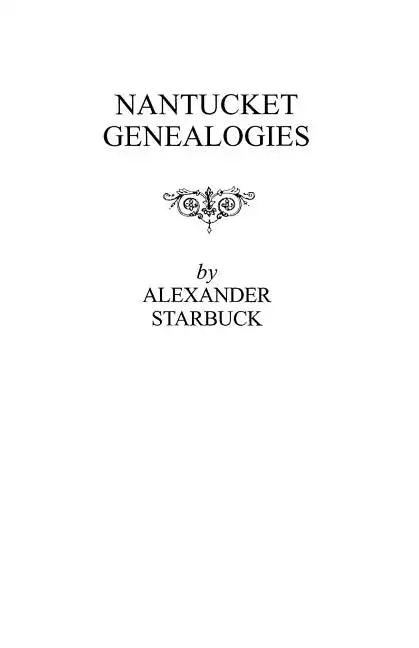 Nantucket Genealogies - Paperback