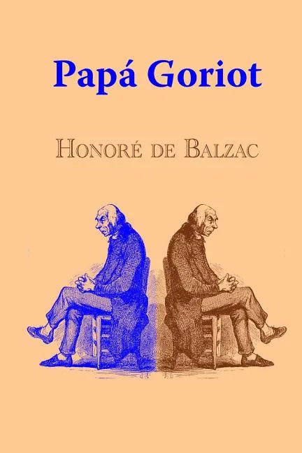 Papá Goriot - Paperback