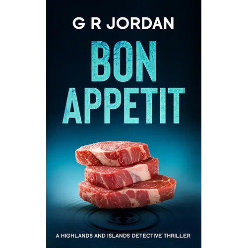 Bon Appetit: A Highlands and Islands Detective Thriller - Paperback