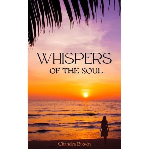 Whispers of the Soul - Paperback