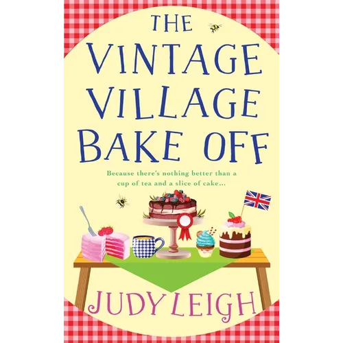 The Vintage Village Bake Off - Hardcover