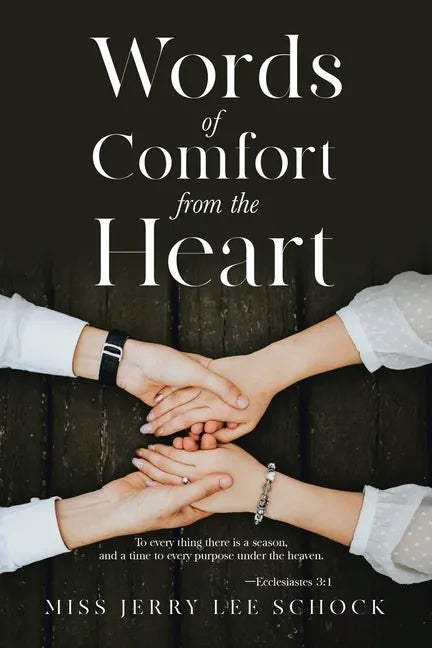 Words Of Comfort From the Heart - Paperback