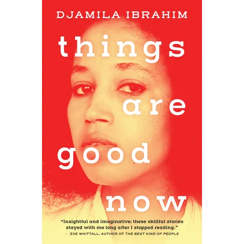 Things Are Good Now - Paperback