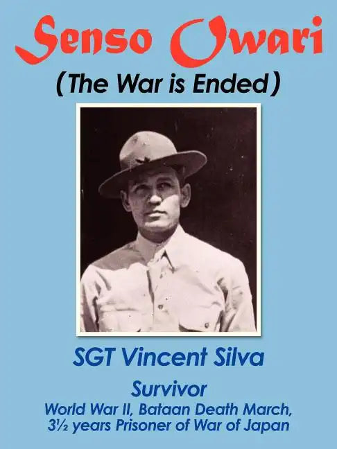 Senso Owari: The War Is Ended - Paperback