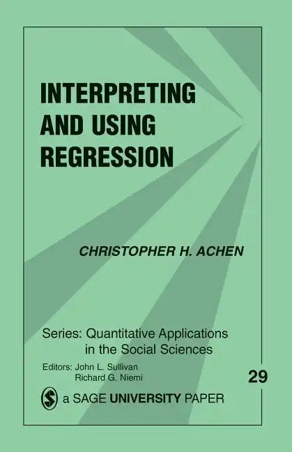Interpreting and Using Regression - Paperback
