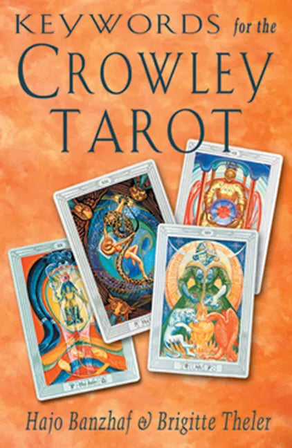 Keywords for the Crowley Tarot - Paperback