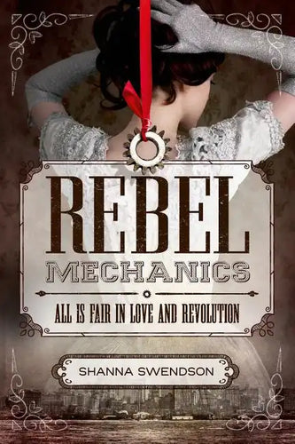 Rebel Mechanics - Paperback