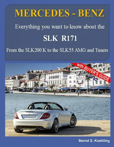 MERCEDES-BENZ, The SLK models: The R171 - Paperback